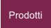 Prodotti