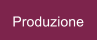 Produzione