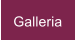 Galleria