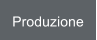 Produzione